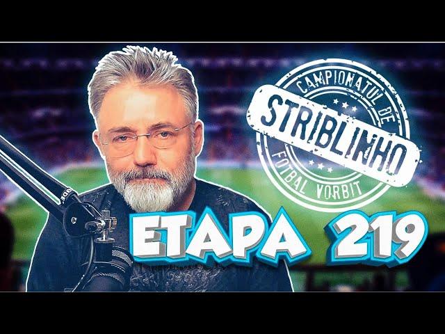 Campionatul de Fotbal Vorbit | Catalin Striblea | Etapa 219