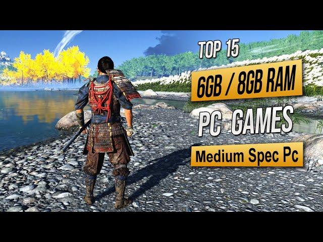 Top 15 Best Mid Spec Pc Games For (6GB RAM / 8GB RAM / 2GB VRAM) 2024