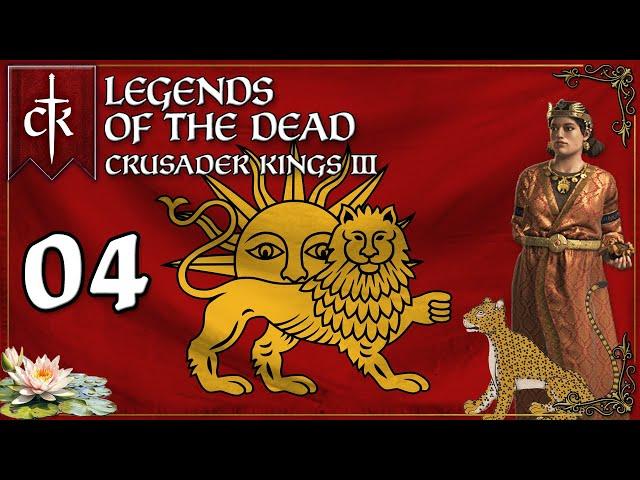 Let's Play Crusader Kings 3 III Legends of the Dead | Persia Kesranid Dynasty CK3 Gameplay Episode 4