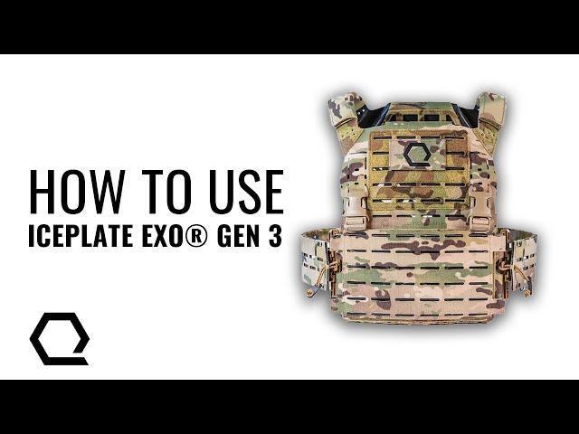 Plate Carrier Setup: How To Use Your ICEPLATE EXO® Gen 3 (Future Infantry Fighting System w/MOLLE)