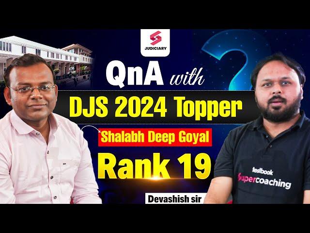 QnA with DJS 2024 Rank 19, Shalabh Deep Goyal | DJS 2024 Toppers Talk with Devashish Sir