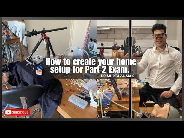 How to create your home setup for ADC Part 2 Exam #AskDrMak