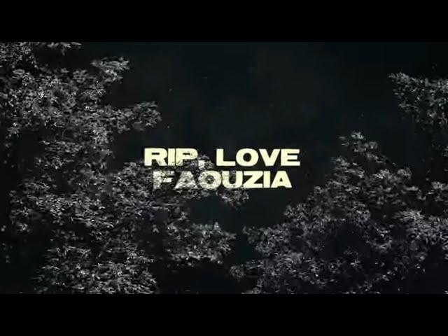 Faouzia - RIP, Love (Official Lyric Video)