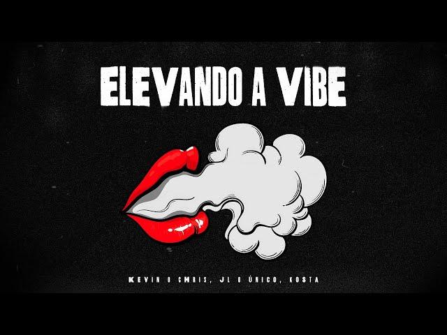 MC Kevin o Chris, DJ JL O Único, KOSTA - Elevando a Vibe (Lyric Oficial)