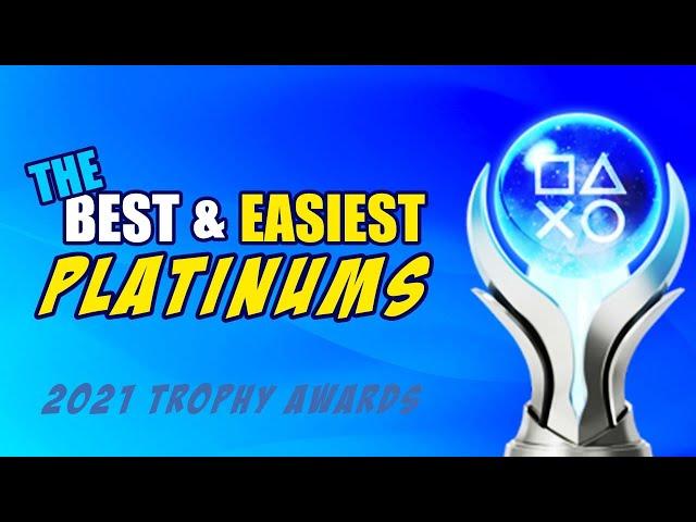 Top 10 - The Best Easy PLATINUMS of 2021 | Trophy Awards