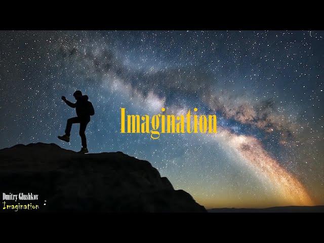 Dmitry Glushkov - Imagination