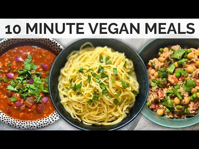 10 Minute High-Protein Vegan Meals!