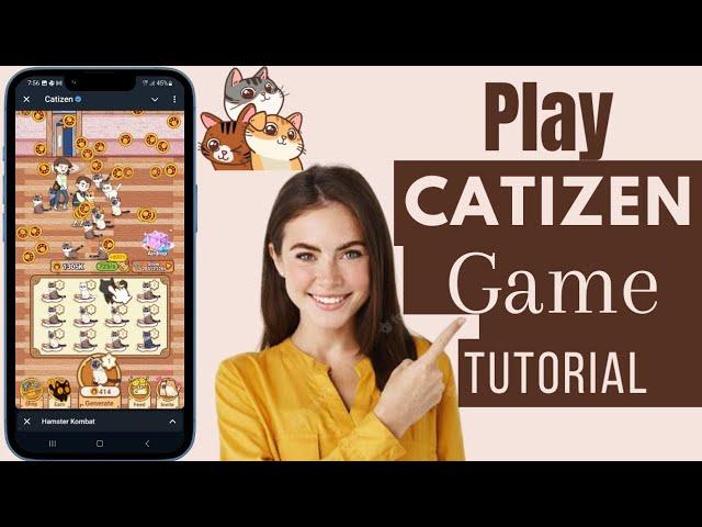 How To Play Catizen Game | Play Catizen Tutorial