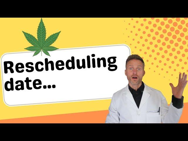 Marijuana rescheduling hearing date announced!