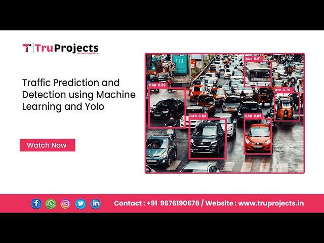 Traffic Prediction and Detection using Machine Learning and Yolo