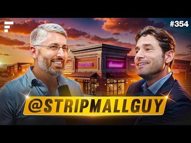 Strip Malls, Creating Value, Leasing, Twitter, Charlie Munger - Don Tepman (@StripMallGuy) - #354