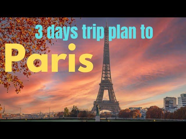 3 days trip plan to paris | travel to paris| travel guide | ‎@Travely-m1p 