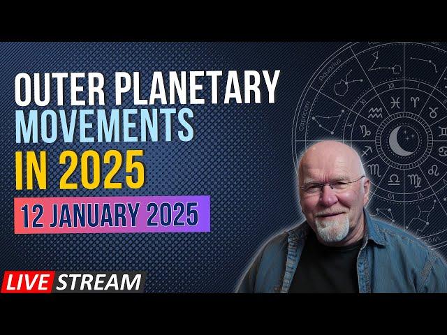 Outer Planetary Movements in 2025 - Sunday 12th January