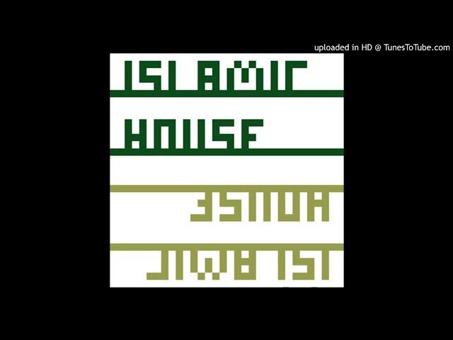 Aizouki - Islamic House (Remastered)