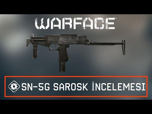 Warface SN-5G SAROSK İncelemesi