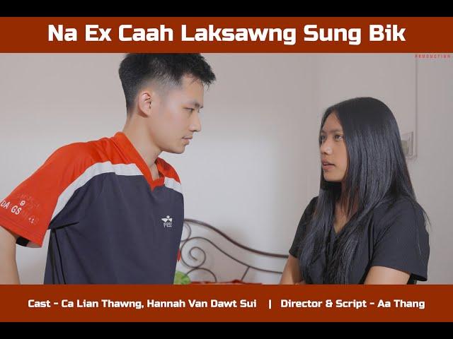 Na Ex Caah Laksawng Sung Bik - Lai Movie Tawi by FINO Production