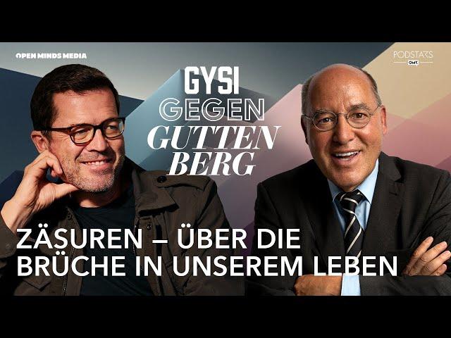 Zäsuren – über die Brüche in unserem Leben | Gysi gegen Guttenberg