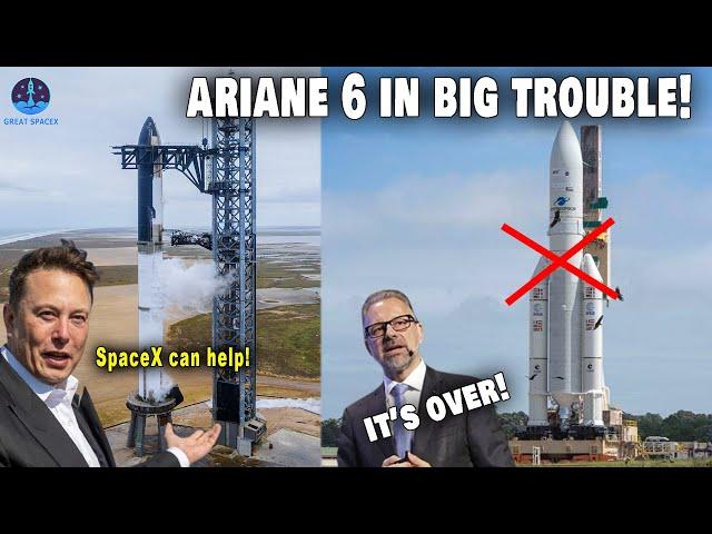 Ariane 6 Proves Disaster To ESA! European Union Turned to Elon Musk & SpaceX for help...