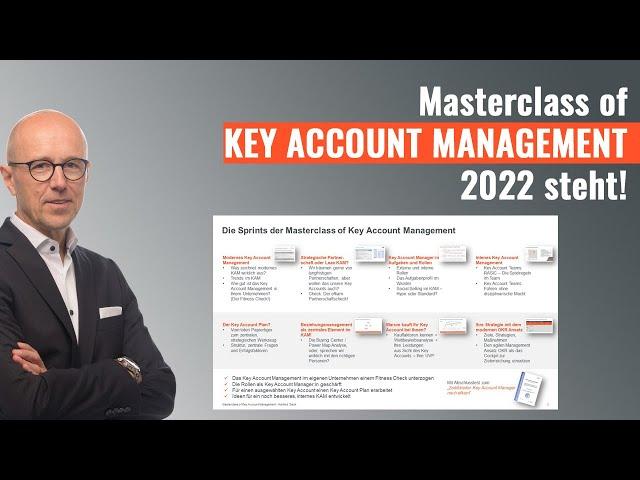 Masterclass of Key Account Management 2022 - Das Seminar für alle Key Account Manager:innen steht!