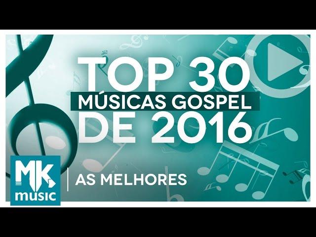 BEST GOSPEL MUSIC AND PLAYED MORE 2016 - TOP 30 GOSPEL (Monoblock)