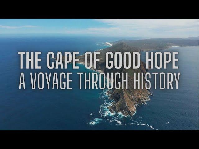 The Cape of Good Hope - A Voyage Through History