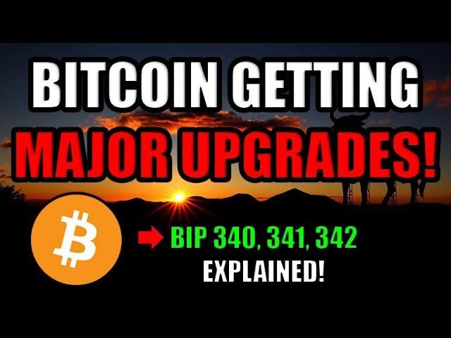 Great News! Bitcoin Is Getting 3 Major Upgrades!  [Schnorr, Taproot, Tapscript]