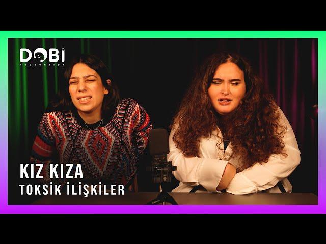 Kız Kıza - Toksik İlişkiler (Regl, Ağda, Saç Boyama, Makyaj) (S.3 B.10)