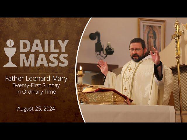 Catholic Daily Mass - Daily TV Mass - August 25, 2024