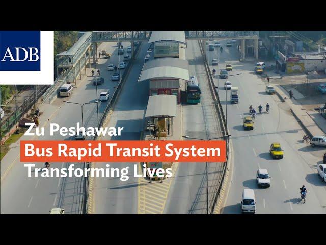 Zu Peshawar Bus Rapid Transit System Transforming Lives