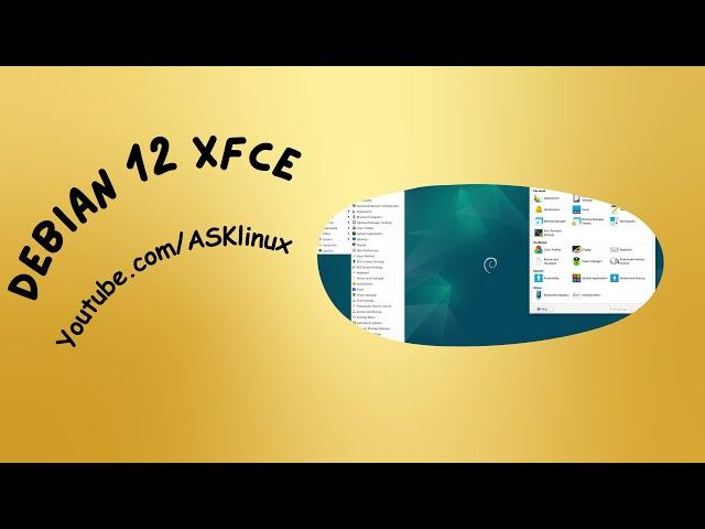 DEBIAN 12 XFCE | Installation and First Impressions
