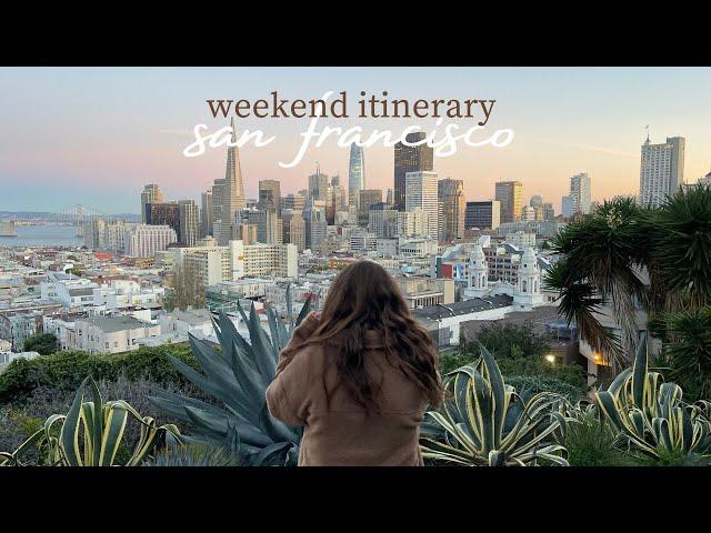 SAN FRANCISCO WEEKEND TRIP ITINERARY 2022 (LOCAL'S PERSPECTIVE)