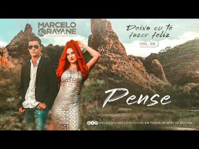 Marcelo e Rayane - Pense - Vol.2