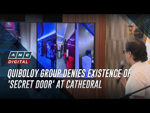 Quiboloy group denies existence of 'secret door' at cathedral | ANC