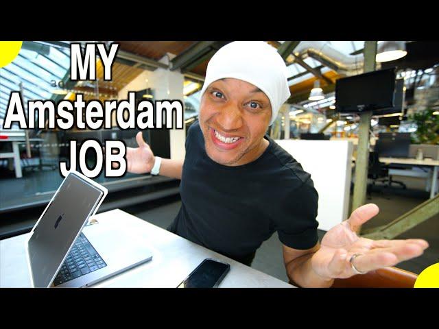 What its like Working in the Netherlands As An American / Diary of an American Living in Amsterdam