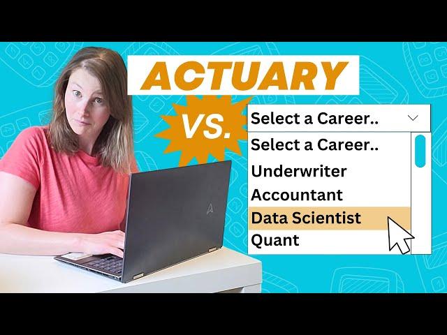 Is Actuary Your Best Career Choice? Comparing Multiple Careers