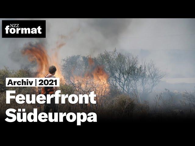 Feuerfront Südeuropa (2021)