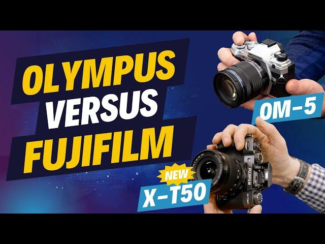 BEST camera for travel - OM System OM-5 or Fujifilm X-T50?