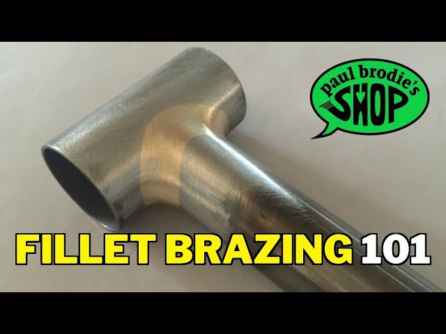 How to fillet braze - From start to finish with Paul Brodie