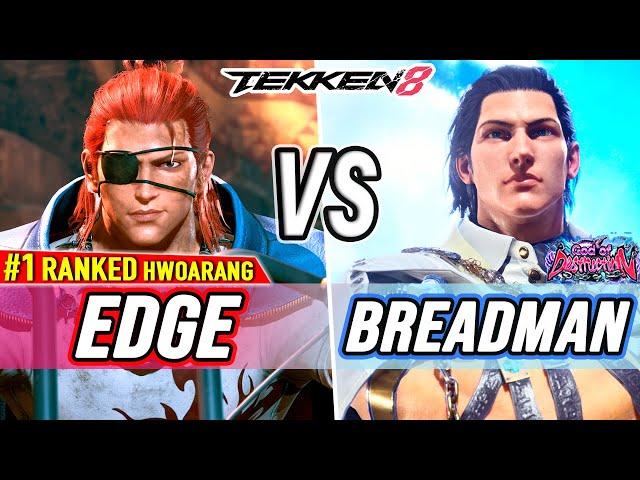 T8  EDGE (#1 Ranked Hwoarang) vs Breadman (Claudio)  Tekken 8 High Level Gameplay