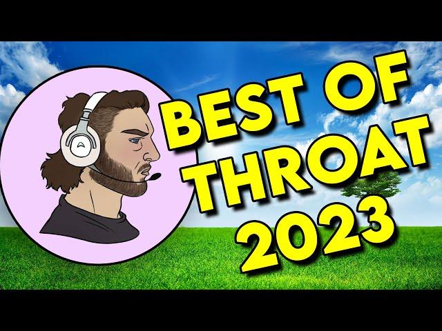 Best of Throat Rust 2023