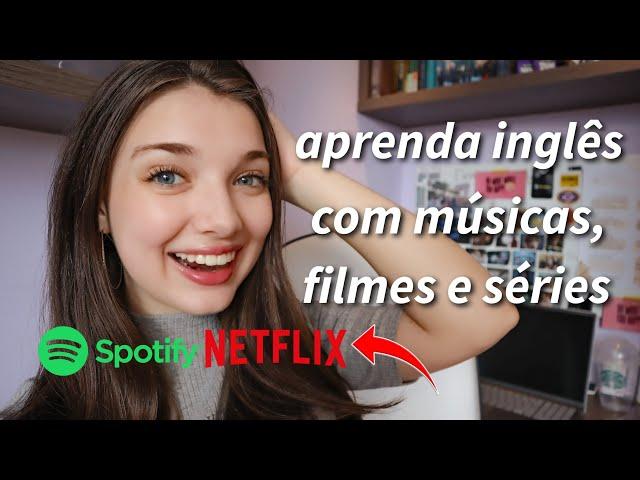 aprender inglês com músicas, filmes e séries | contém um truque muitoo útil