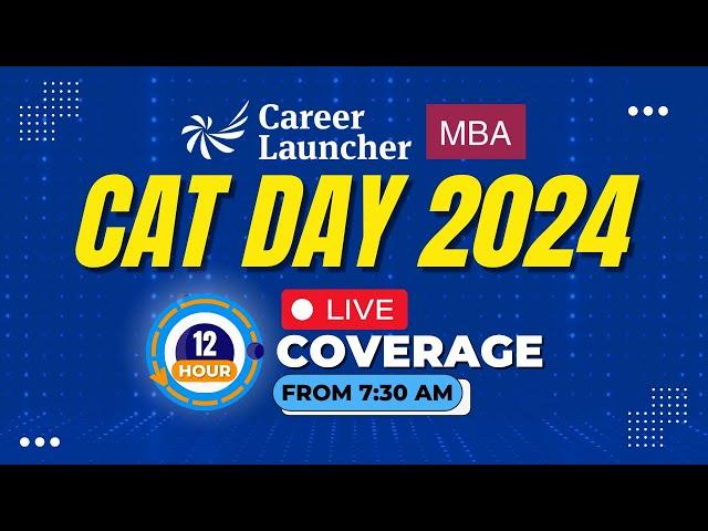 CAT 2024: Live Coverage | Exam Day Doubts | Slot-Wise Insight, Difficulty Levels & Expected Cut-Offs