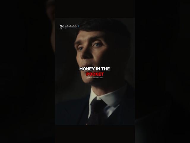 ~Sigma~Money in the Pocket...~#motivation #quotes #viralvideo #shorts #thomasshelby #sigma