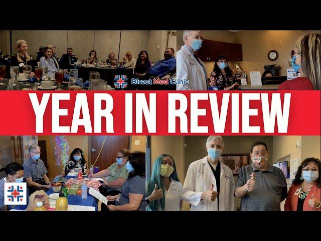 Direct Med Clinic - A Year In Review