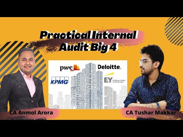 How Big 4 do their Internal audit  Internal audit process in CA firm | Internal audit interview