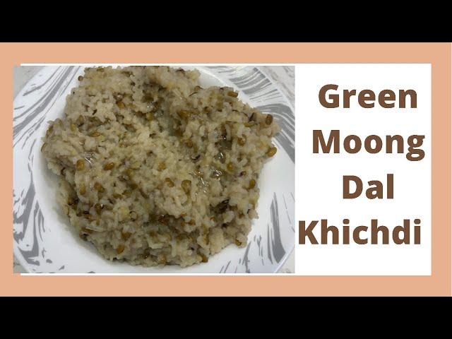 Green Moong Dal Khichdi | Moong Ki Khichdi | Healthy Recipes | ByFarheenAndArsheen