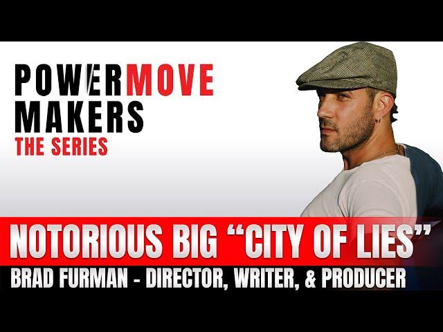Brad Furman - Notorious BIG "City of Lies"