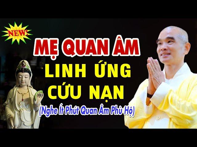 Sự Linh ứng Khi Niệm Quan Âm Bồ Tát Cứu Giúp Lúc Hoạn Nạn, Nghe Mỗi Ngày Phật Bà Phù Hộ.