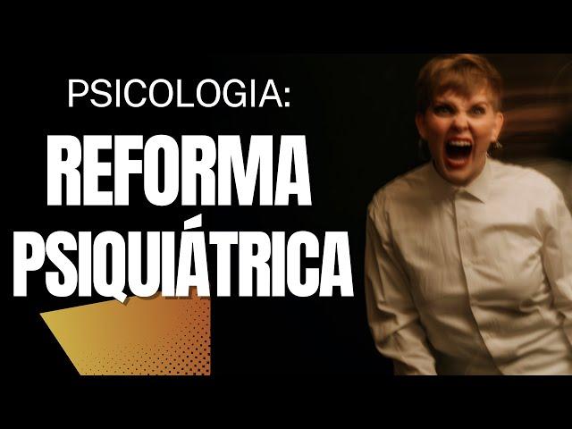 AULÃO DE PSICOLOGIA SOBRE A REFORMA PSIQUIATRICA