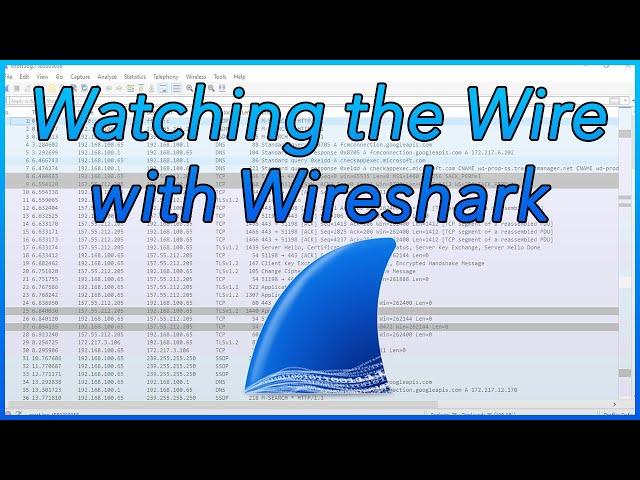 11 - School from Home: Watching the Wire with Wireshark